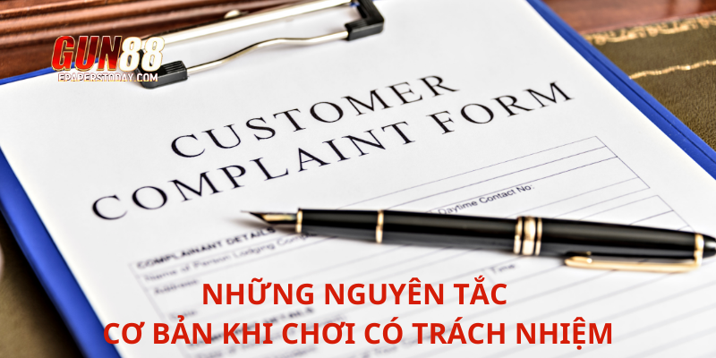 Những nguyên tắc cơ bản khi chơi có trách nhiệm